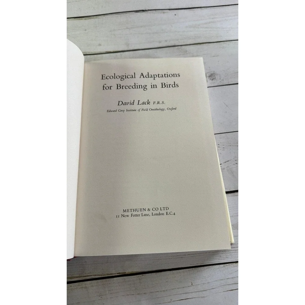 Ecological Adaptations for Breeding in Birds David Lack 1968 First Edition